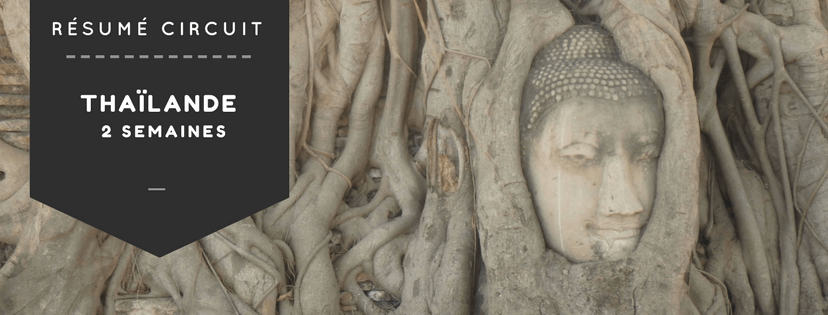 Circuit 2 semaines Thaïlande